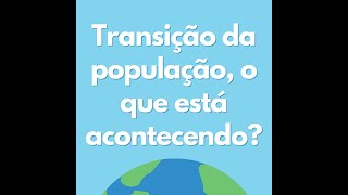 Transição demográfica epidemiológica e nutricional [upl. by Jedthus]