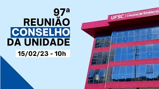 97ª Reunião do Conselho da Unidade [upl. by Irv]