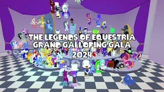 Legends of Equestria Grand Galloping Gala 2024 [upl. by Terryn]