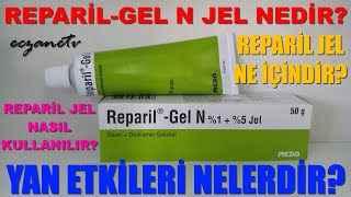 Reparil Gel N Jel Nedir Reparil Gel N Jel Yan Etkileri NelerdirReparil Gel N Jel Nasıl Kullanılır [upl. by Kacey]