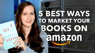 How to MARKET Your SelfPublished Books on Amazon KDP [upl. by Dranal]