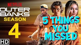 5 Things You Might Have Missed in the Outer Banks Season 4 Official Trailer [upl. by Nej]