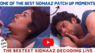 28 AUG SidNaaz PATCH UP Moments💕 Epi Day 120 PART 1😍 SUNDAY SPECIAL SidNaaz Decoding Live❤️ [upl. by Ynabla]