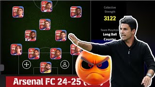 ARSENALFC 2425🔥 3122 eFootball Squad💥 😎 [upl. by Ancalin]