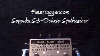 Seppuku SubOctave Synthesizer  octave down synth fuzz arpeggiator [upl. by Rafter]