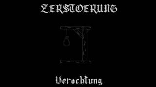 Zerstörung  Verachtung Raw Black Metal [upl. by Aleta]