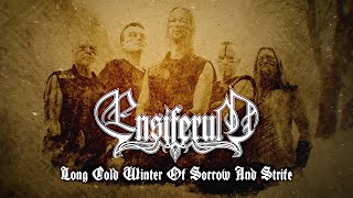 Ensiferum  Long Cold Winter of Sorrow and Strife Lyric Video [upl. by Ikeda]