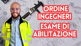 Guida Completa allOrdine degli Ingegneri Esame di Abilitazione Iscrizione e Nuove Opportunità 💡 [upl. by Lehar]