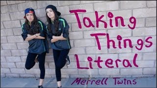 Taking Things Literal MUSIC VIDEO Merrell Twins [upl. by Akemahs686]