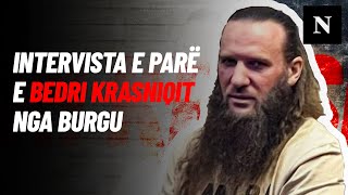 Intervista e parë e Bedri Krasniqit nga burgu Flet për Faton Hajrizin dhe kushtet brenda burgjeve [upl. by Marzi946]