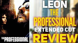 LEON The Professional Extended Cut Review [upl. by Memory]