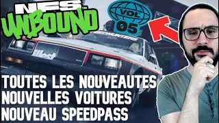 NEED FOR SPEED UNBOUND  TOUTES LES NOUVEAUTES DU VOL 5  NOUVELLES VOITURES  NOUVEAU SPEEDPASS [upl. by Dwaine]