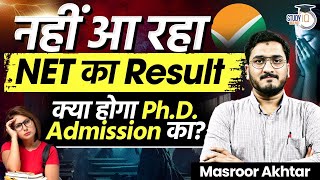 BIG UPDATE  UGC NET Exam Results Delayed  PhD Admissions amp JRF News  Masroor Sir [upl. by Sigfrid]