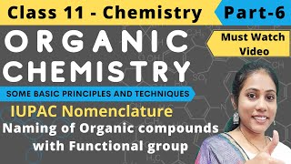 Organic chemistry  Naming of Organic compounds with Functional group Part6 [upl. by Keviv186]