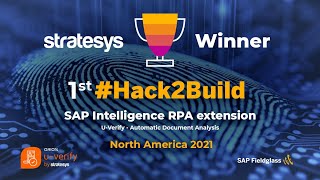 Stratesys Winner  SAP Intelligence RPA  1st Hack2Build North America 2021 [upl. by Lotsyrk606]