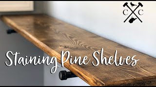 Staining Pine Wood Shelves [upl. by Anemolif765]