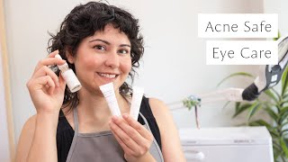 Essential Eye Care for Acne Prone Skin [upl. by Lontson]