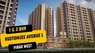 Rustomjee Avenue L  1Bhk  2Bhk  Oc Receive  Virar West [upl. by Blynn918]