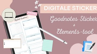 DIGITALE UND ZUGESCHNITTENE STICKER SHEETS IN GOODNOTES [upl. by Bride]