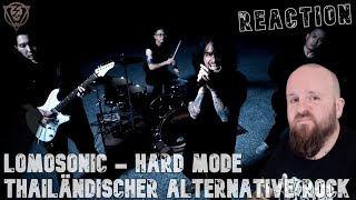 LOMOSONIC  Alternativ Rock aus Thailand mit verwirrendem Video  Hard Mode  Reaction [upl. by Rossy378]