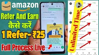 Amazon App Unlimited Refer Trick  Earn Rs2525 Amazon pay Balance  New Earning App we 2024 [upl. by Enaasiali]