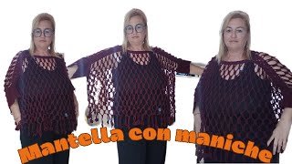 MANTELLINA QUADRIFOGLIO poncho con maniche uncinetto oversize [upl. by Maggs]