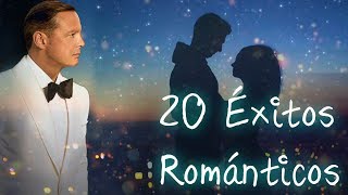 Los 20 Grandes Éxitos Románticos en Español  Mix de Luis Miguel Ricardo Montaner y más [upl. by Tereve]