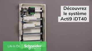 Tutoriel  Découvrez le nouveau système Acti9 iDT40  Schneider Electric France [upl. by Diraj471]