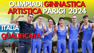 GINNASTICA ARTISTICA ITALIA MASCHILE QUALIFICATA ALLE OLIMPIADI DI PARIGI 2024 Notizie ginnastica [upl. by Alby]