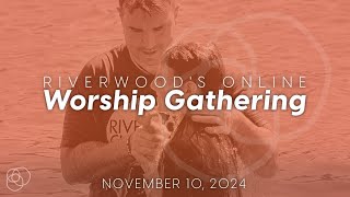 Riverwood Online Gathering 111024 [upl. by Filbert]