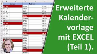 Erweiterte Kalendervorlage in Excel Teil 1 [upl. by Einad]