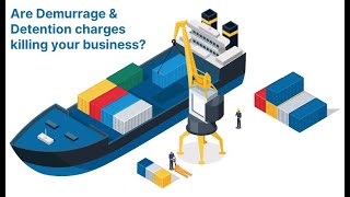 What is the big deal with Demurrage charges  Whitepaper  Ocean Insights [upl. by Nnoryt]