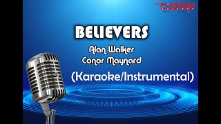 Believers  Alan Walker x Conor Maynard KaraokeInstrumental [upl. by Johnathon142]