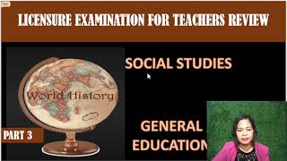 LICENSURE EXAMINATION FOR TEACHERS PART 3 WORLD HISTORY SOCIAL STUDIES GENERAL EDUCATION [upl. by Glassman59]