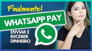 WHATSAPP PAY Como Pagar e Como Receber NA PRÁTICA Como Funciona e Como Configurar Brasil [upl. by Yellat]