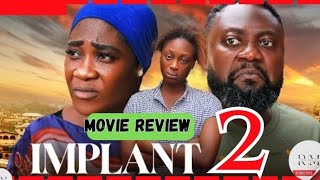 IMPLANT  2 Trending Nollywood Nigerian Movie Review Mercy Johnson Okojie Yemi Blaq 2024 [upl. by Leaper]