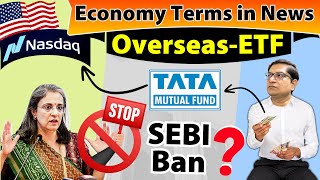 Economy Overseas ETF ban by SEBI  LRS ADR amp Sharemarket Terms Explained for UPSCTheMrunalPatel [upl. by Agathy]