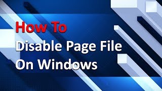 How To Disable pagefile on Windows [upl. by Moorish]