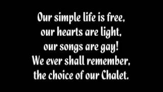 Our Chalet Lyrics [upl. by Yrred]