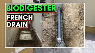 Build Your Own Biodigester With A French Drain [upl. by Brock]