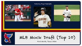 MLB 2024 Mock Draft Top 10 with Player Highlights [upl. by Attesor]