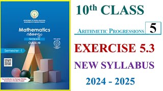 10th Class Maths Exercise 53 Arithmetic Progressions New Syllabus 2024 [upl. by Lemmor]