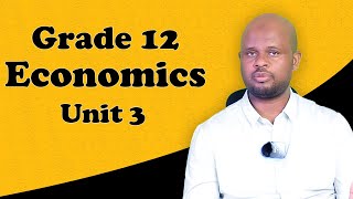 Grade 12 Economics Unit 3 Contents of the unit and learning outcomes [upl. by Jill]