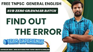 TNPSC GENERAL ENGLISH  SUB ZERO GRAMMAR BATCH  FIND OUT THE ERROR  CLASS  20  ABITH [upl. by Jarv969]