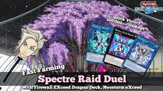 Fast Farming Deck for Spectre Raid Duel with Firewall EXceed Dragon YuGiOh Duel Links [upl. by Notse]