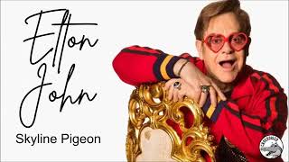 Elton John  Skyline Pigeon [upl. by Hole]