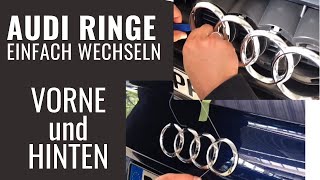 🖤 Audi Ringe wechseln vorne amp hinten 2022  Tutorial Embleme entfernen  tauschen [upl. by Htebirol]