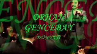 ORHAN GENCEBAY  O BENİM [upl. by Enovi338]