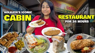 Kolkatas Iconic CABIN RESTAURANT for 24 Hours  Kabiraji Pudding Moghlai Paratha Fish Fry amp more [upl. by Eunice]