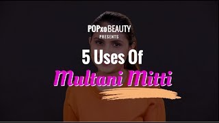 Top 5 Benefits Of Multani Mitti Fullers Earth  For Glowing Skin And Pimples  POPxo [upl. by Ogden]